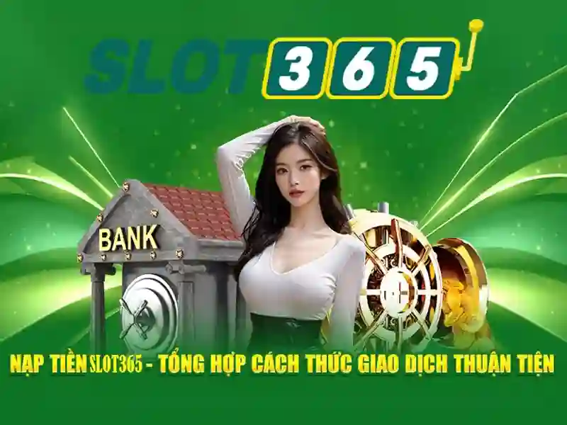Sản phẩm và dịch vụ cốt lõi: ứng dụng thực tế của slot365 games