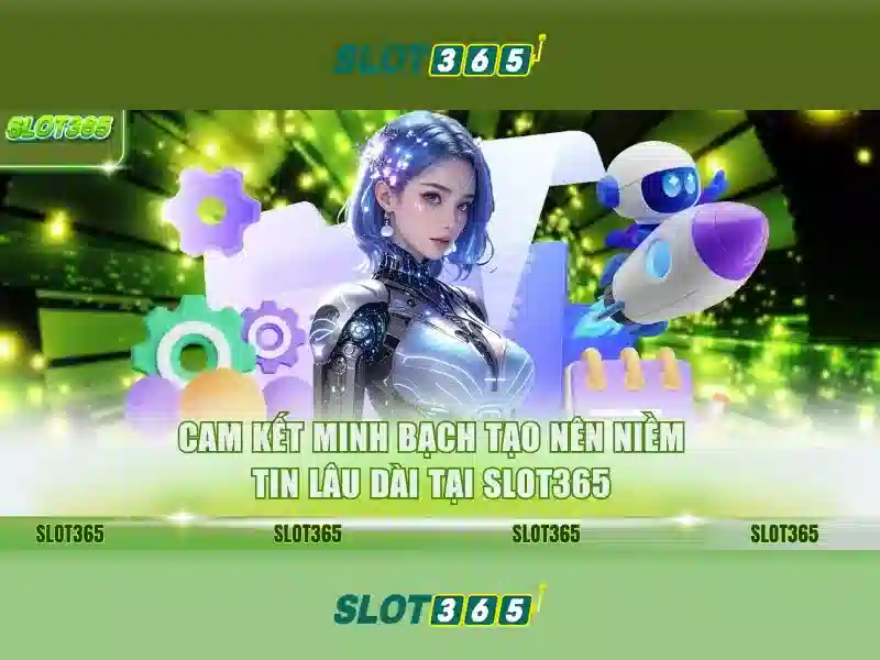 Ưu điểm nổi bật của Slot365