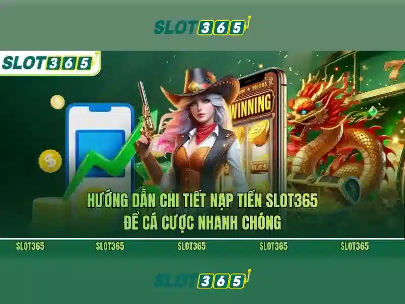 Các trò chơi hàng đầu tại Slot365 Các trò chơi hàng đầu tại Slot365