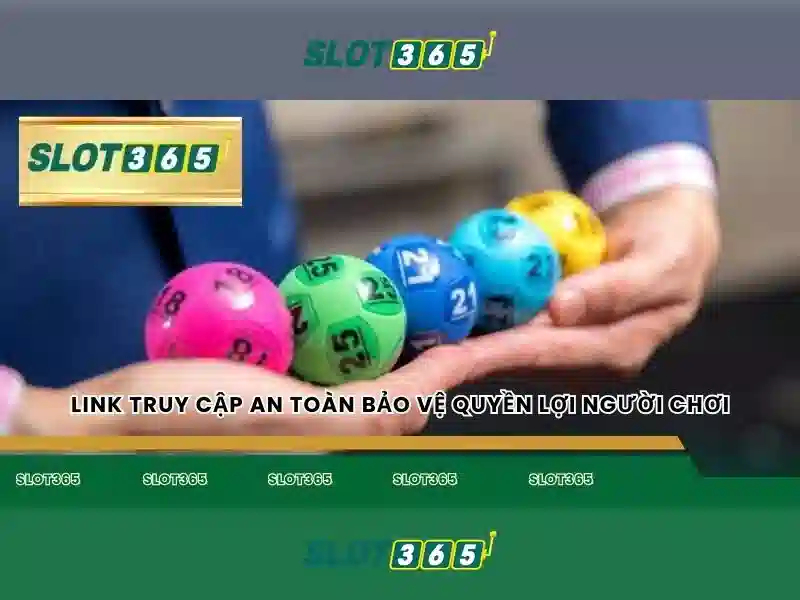 Slot365: Đánh bạc trực tuyến uy tín và giải trí 1 Đăng Nhập