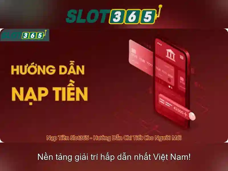 Đặc điểm nổi bật của Slot365