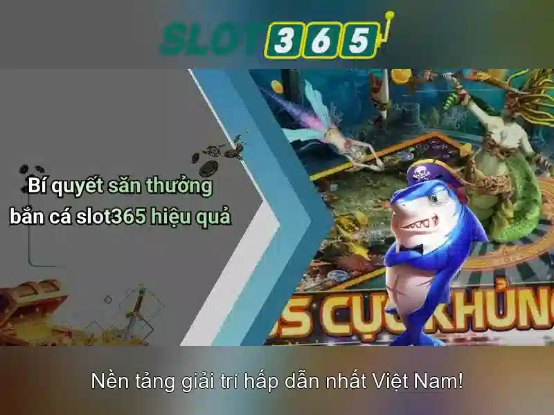 Slot365: Trò chơi máy đánh bạc trực tuyến nổi bật 1 Đăng Nhập