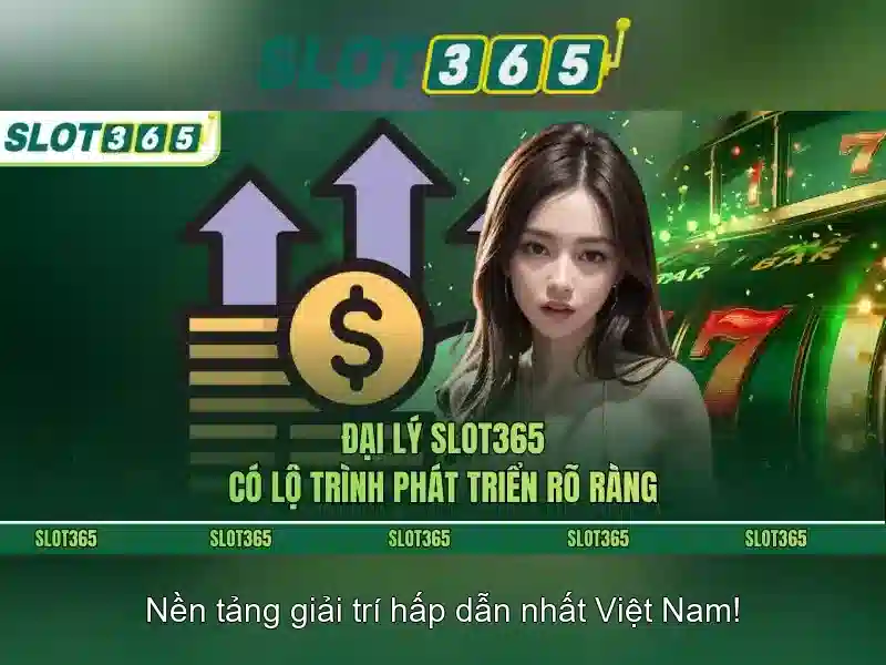Slot365: Nền tảng giải trí trực tuyến với máy đánh bạc hàng đầu 1 Đăng Nhập