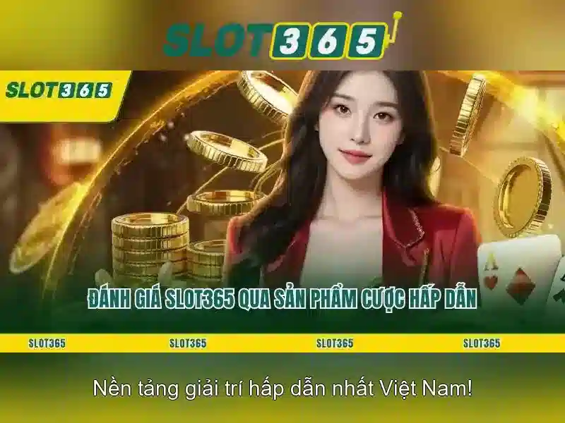 Các tính năng nổi bật của Slot365 Các tính năng nổi bật của Slot365